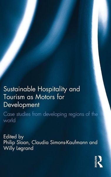 Produktbild: Sustainable Hospitality and Tourism as Motors for Development