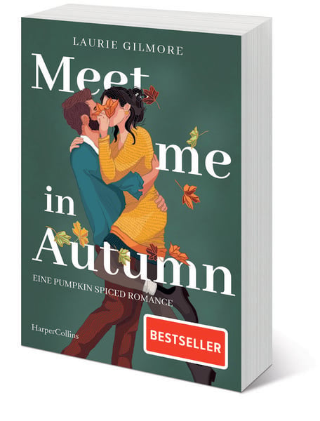 Produktbild: Meet me in Autumn. Eine Pumpkin spiced Romance