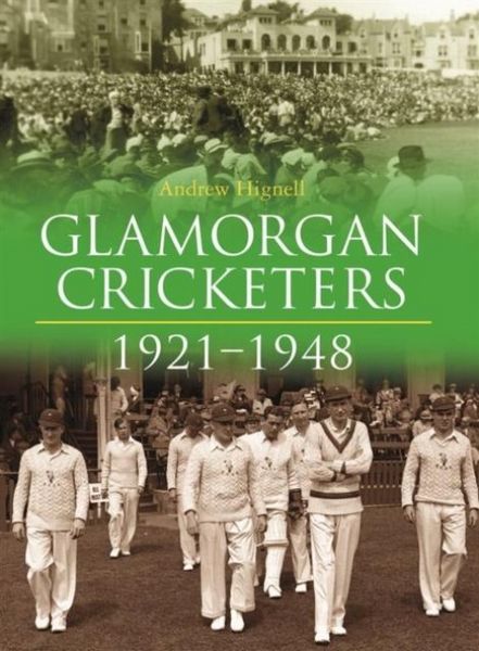 Produktbild: Glamorgan Cricketers 1921-1948