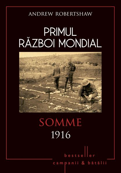 Produktbild: Primul Razboi Mondial - 03 - Somme 1916