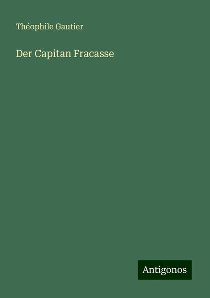 Der Capitan Fracasse