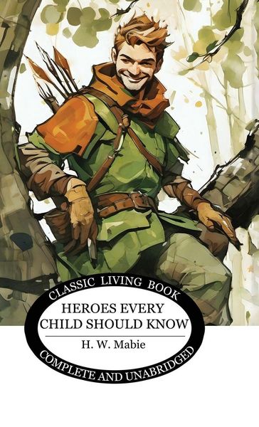 Produktbild: Heroes Every Child Should Know