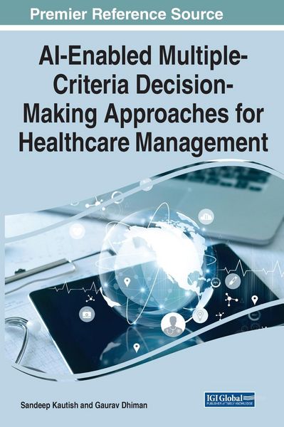 Produktbild: AI-Enabled Multiple-Criteria Decision-Making Approaches for Healthcare Management