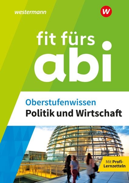 Fit fürs Abi, Taschenbuch von Susanne Schmidt, Westermann Lernwelten GmbH, 978-3-07-003152-5