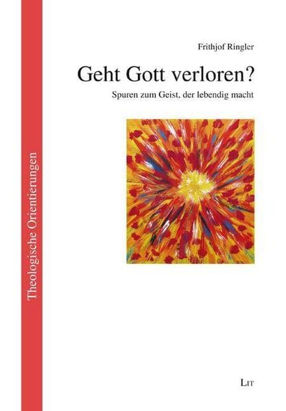 Produktbild: Geht Gott verloren?
