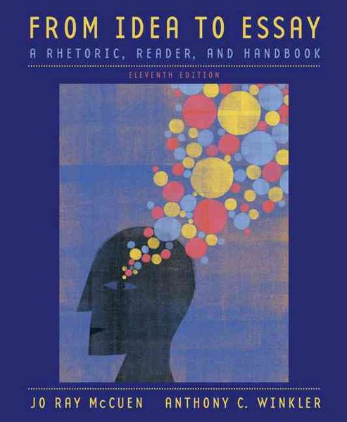 Produktbild: From Idea to Essay: A Rhetoric, Reader, and Handbook