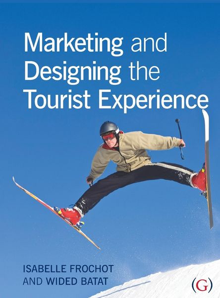 Produktbild: Marketing and Designing the Tourist Experience