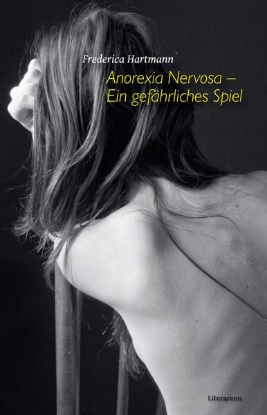 Produktbild: Anorexia Nervosa – Ein gefährliches Spiel