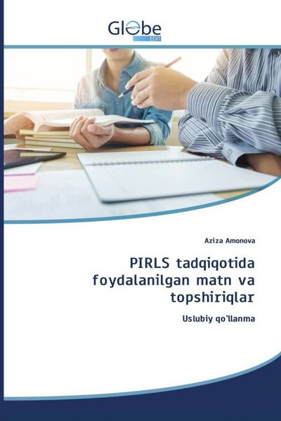 Produktbild: PIRLS tadqiqotida foydalanilgan matn va topshiriqlar