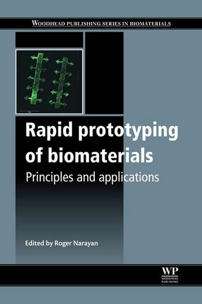 Produktbild: Rapid Prototyping of Biomaterials