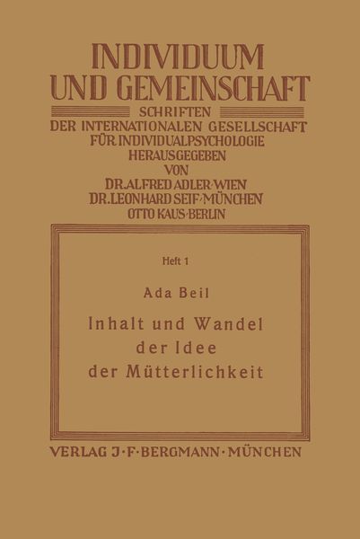 Produktbild: Inhalt und Wandel der Idee der M&uuml;tterlichkeit