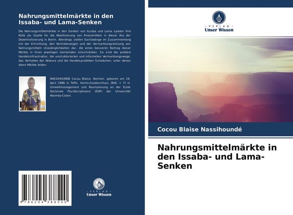 Nahrungsmittelmärkte in den Issaba- und Lama-Senken, Taschenbuch von Cocou Blaise Nassihoundé, Verlag Unser Wissen, 9786204388540
