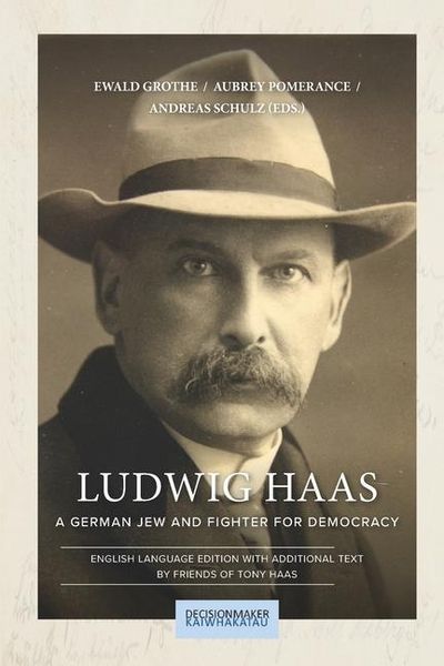 Produktbild: Ludwig Haas: A German Jew and Fighter for Democracy