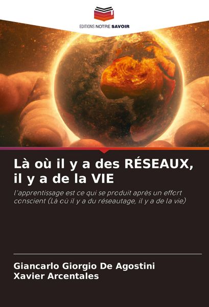 Produktbild: L&agrave; o&ugrave; il y a des R&Eacute;SEAUX, il y a de la VIE