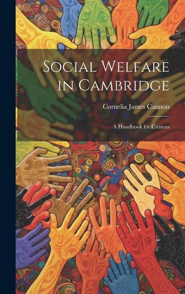 Produktbild: Social Welfare in Cambridge: A Handbook for Citizens
