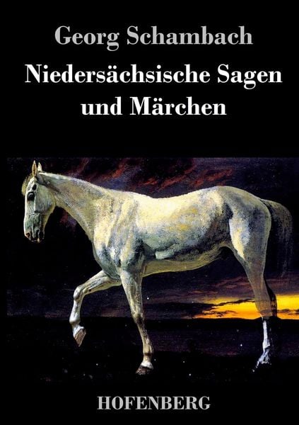 Produktbild: Nieders&auml;chsische Sagen und M&auml;rchen