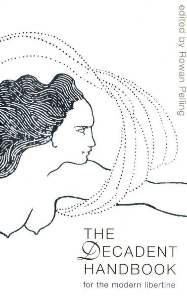 Produktbild: The Decadent Handbook: For the Modern Libertine