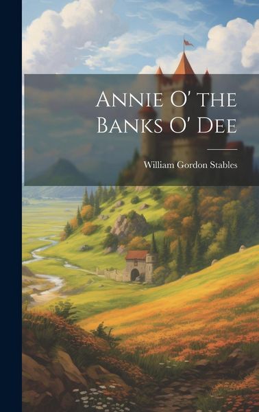 Produktbild: Annie O' the Banks O' Dee
