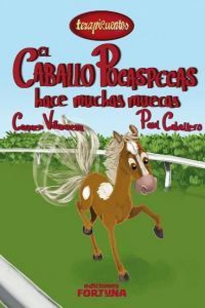 Produktbild: El caballo Pocaspecas hace muchas muecas