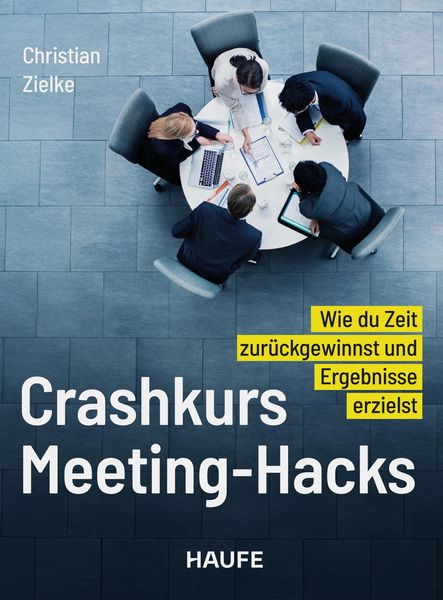 Produktbild: Crashkurs Meeting-Hacks