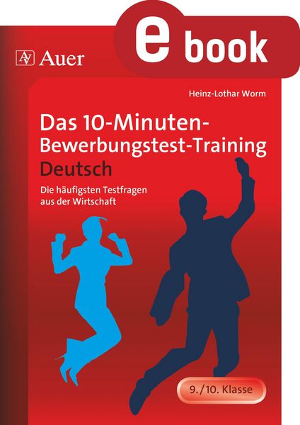 Produktbild: Das 10-Minuten-Bewerbungstest-Training Deutsch