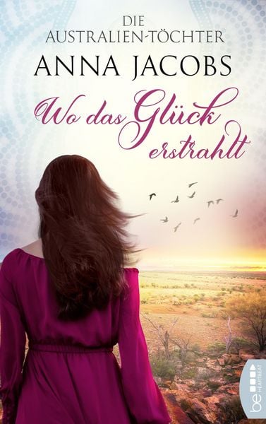 Produktbild: Die Australien-T&ouml;chter - Wo das Gl&uuml;ck erstrahlt