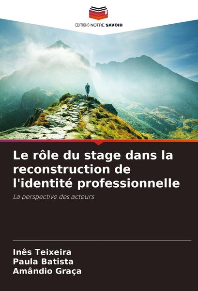 Produktbild: Le r&ocirc;le du stage dans la reconstruction de l'identit&eacute; professionnelle