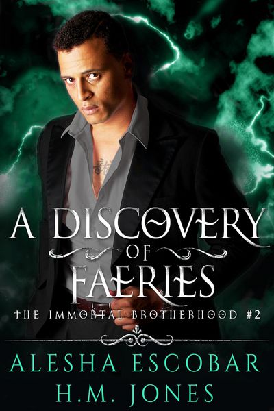 Produktbild: A Discovery of Faeries (The Immortal Brotherhood, #2)