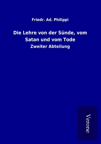 Produktbild: Die Lehre von der S&uuml;nde, vom Satan und vom Tode