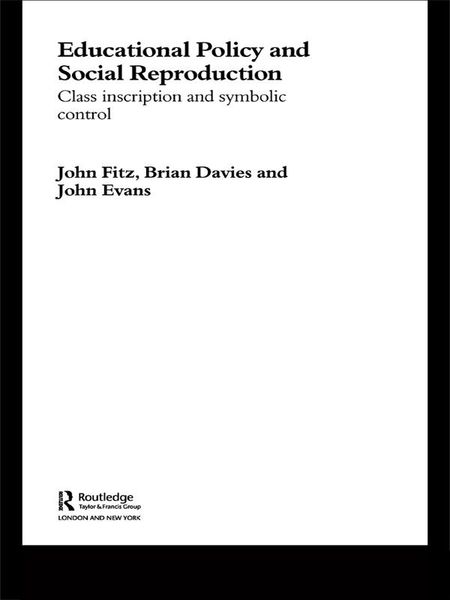 Produktbild: Education Policy and Social Reproduction