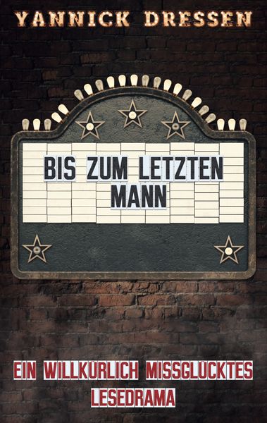 Produktbild: Bis zum letzten Mann