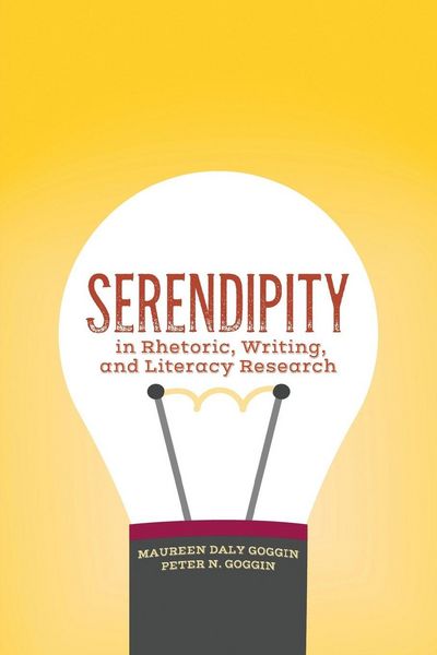 Produktbild: Serendipity in Rhetoric, Writing, and Literacy Research