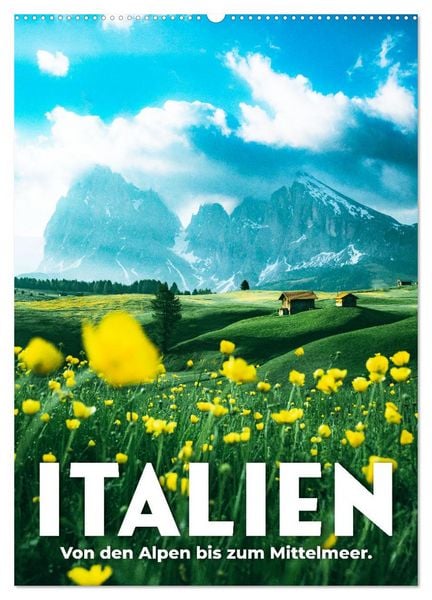 Produktbild: Italien - Von den Alpen bis zum Mittelmeer. (Wandkalender 2026 DIN A2 hoch), CALVENDO Monatskalender