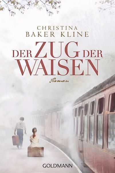 Der Zug der Waisen, Taschenbuch von Christina Baker Kline, Goldmann