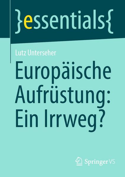 Produktbild: Europ&auml;ische Aufr&uuml;stung: Ein Irrweg?