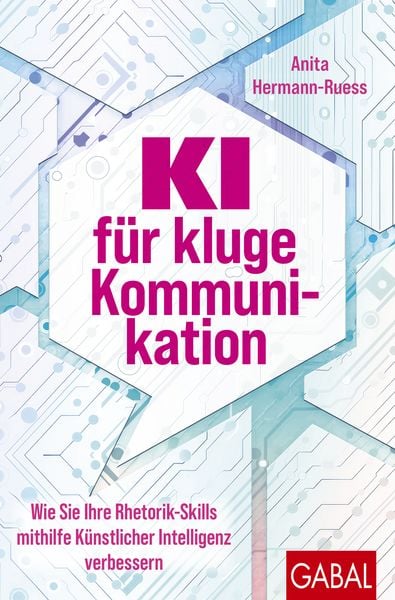Produktbild: KI f&uuml;r kluge Kommunikation