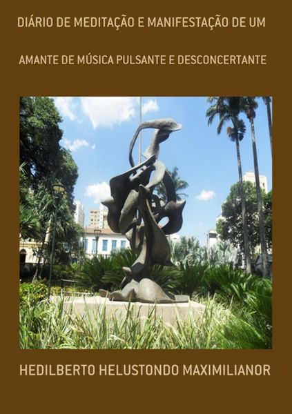 Produktbild: Di&aacute;rio De Medita&ccedil;&atilde;o E Manifesta&ccedil;&atilde;o De Um