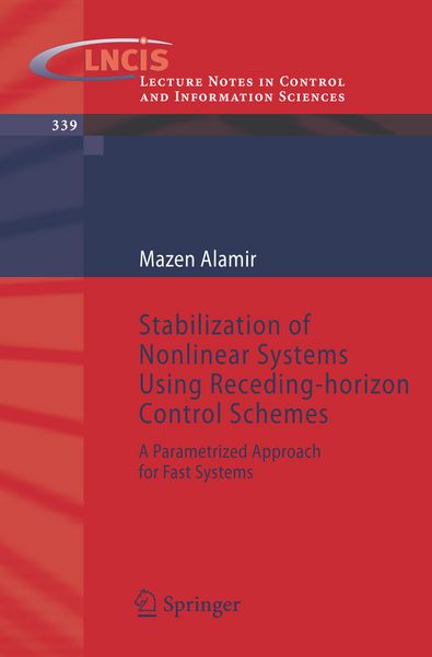 Produktbild: Stabilization of Nonlinear Systems Using Receding-horizon Control Schemes
