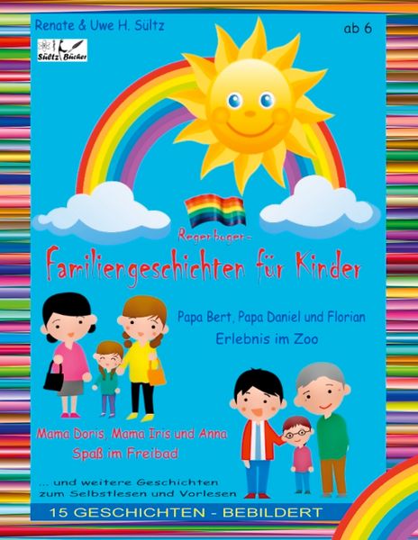 Produktbild: Regenbogen-Familien-Geschichten f&uuml;r Kinder