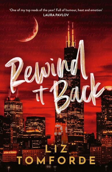 Rewind It Back, Taschenbuch von Liz Tomforde, Hodder And Stoughton, 9781399751964