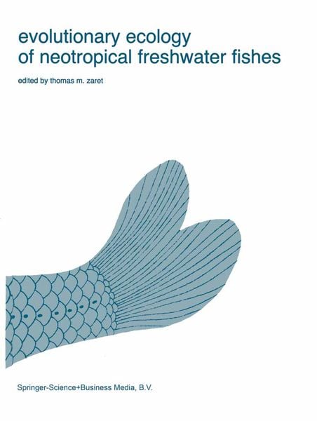 Produktbild: Evolutionary Ecology of Neotropical Freshwater Fishes