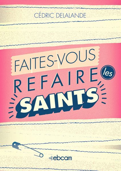 Produktbild: Faites-vous refaire les saints