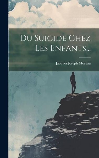 Produktbild: Du Suicide Chez Les Enfants...