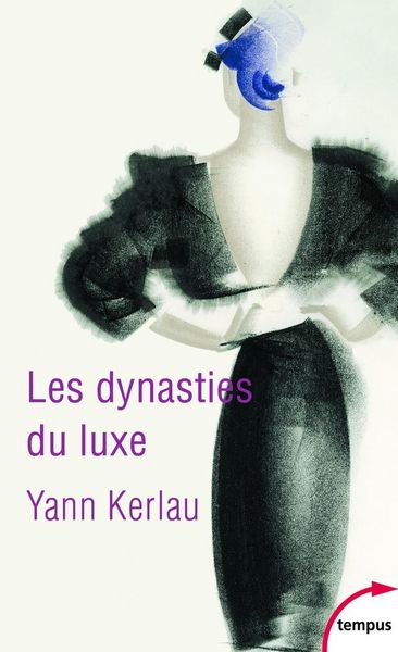 Produktbild: Les dynasties du luxe