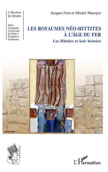 Produktbild: Les royaumes n&eacute;o-hittites &agrave; l'&acirc;ge du fer