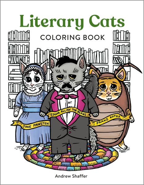 Literary Cats Coloring Book, Taschenbuch von Andrew Shaffer, Hachette Book Group USA, 978-0-7624-8887-2