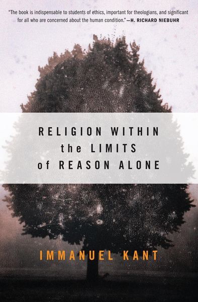 Produktbild: Religion Within the Limits of Reason Alone
