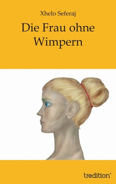 Produktbild: Die Frau ohne Wimpern