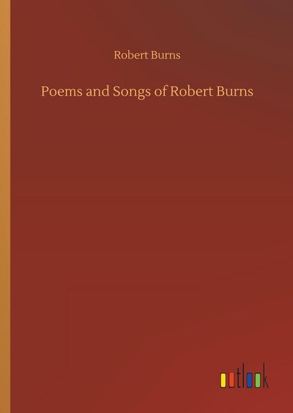 Produktbild: Poems and Songs of Robert Burns