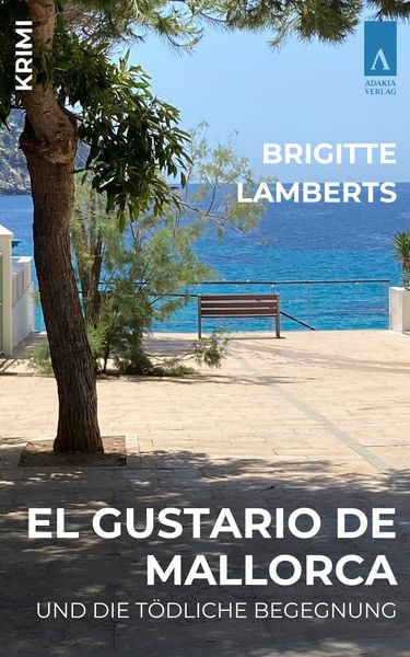 Produktbild: El Gustario de Mallorca und die t&ouml;dliche Begegnung